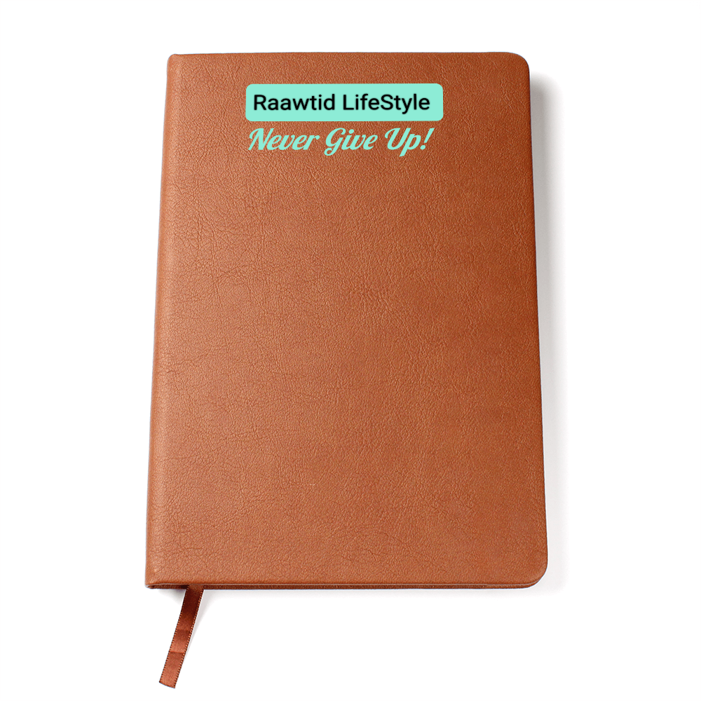 Never give up Journal