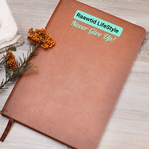Never give up Journal