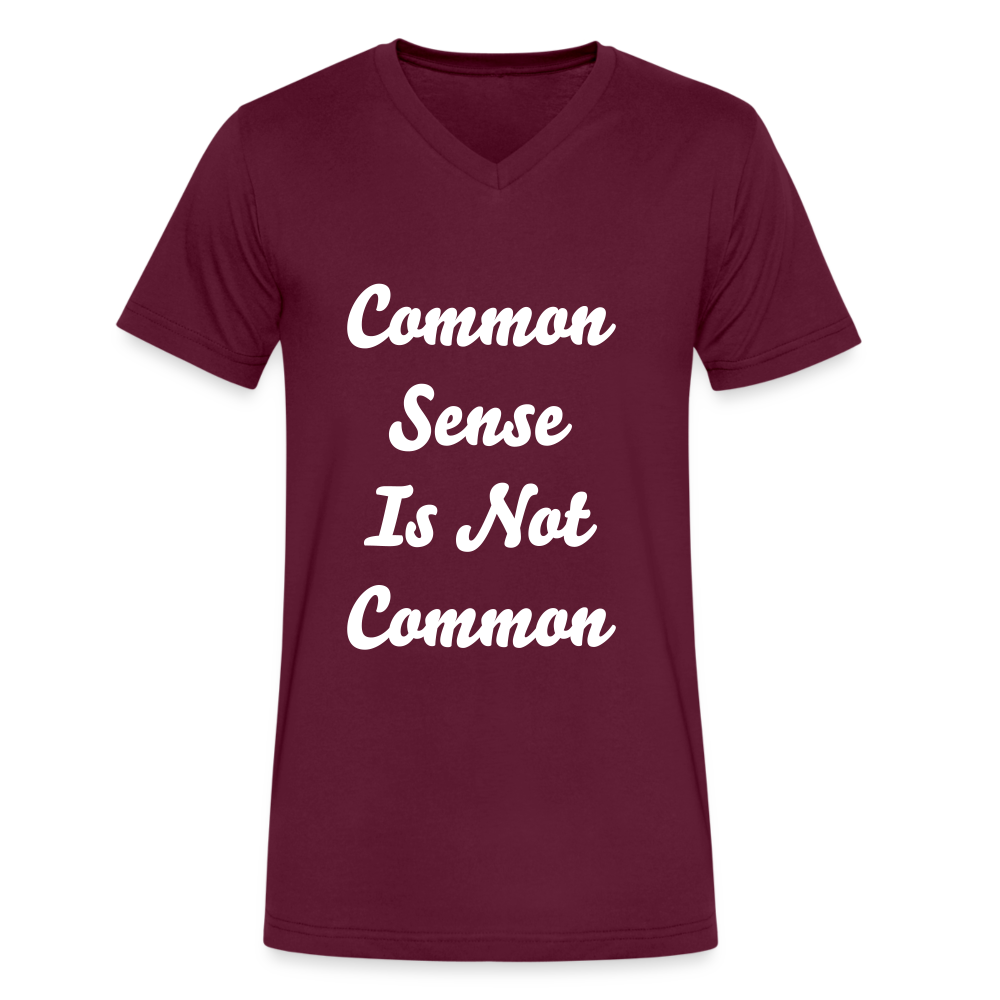 Common Sense is not Common Men's V-Neck T-Shirt white - maroon